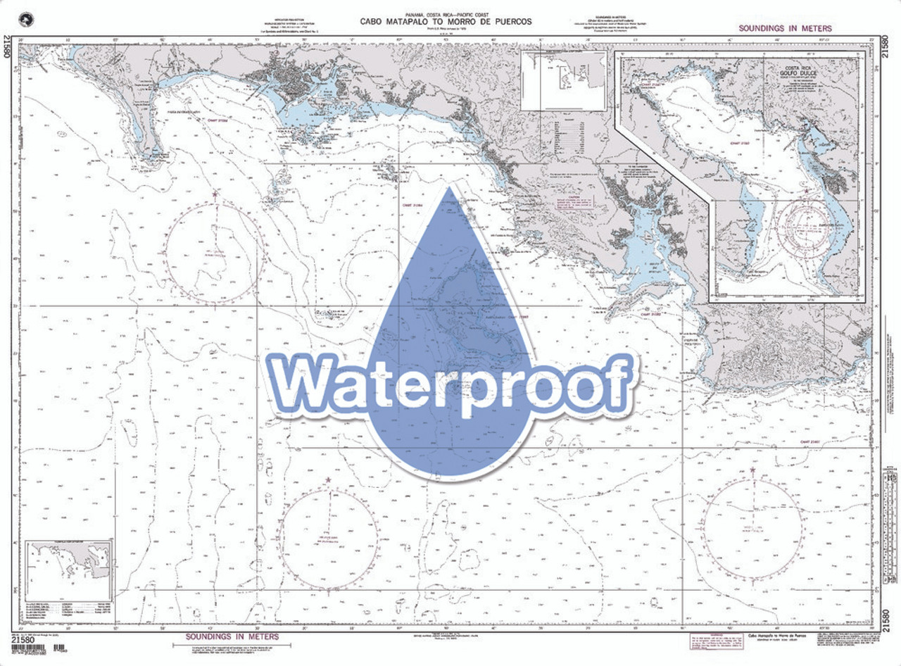 Waterproof NGA Chart 21580: Cabo Matapalo to Morro de Puercos Waterproof NGA Chart 21580: Cabo Matapalo to Morro de Puercos