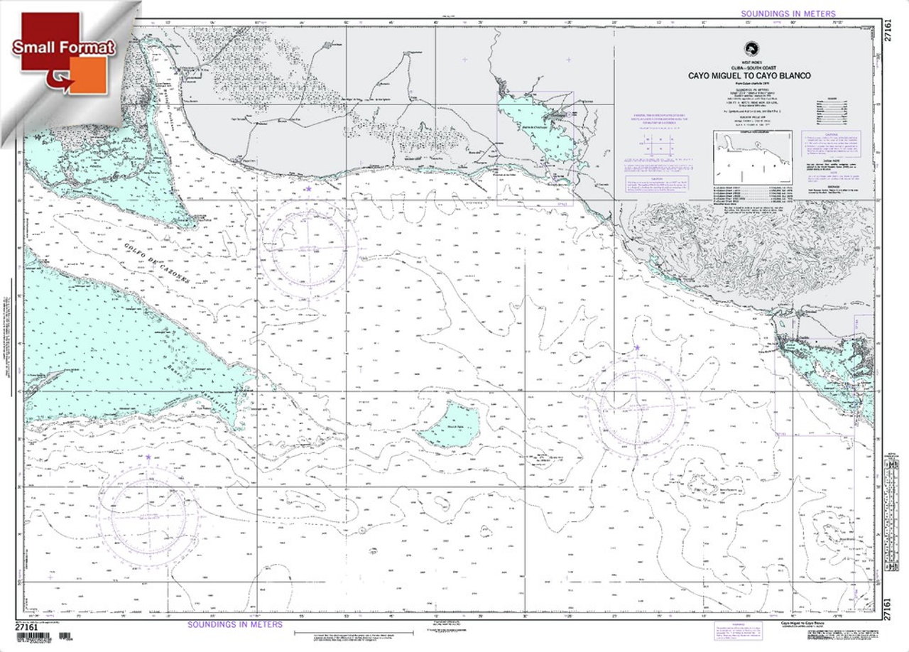 NGA Chart 27161: Cayo Miguel To Cayo Blanco, Approx. Size 21" x 30" (SMALL FORMAT WATERPROOF)