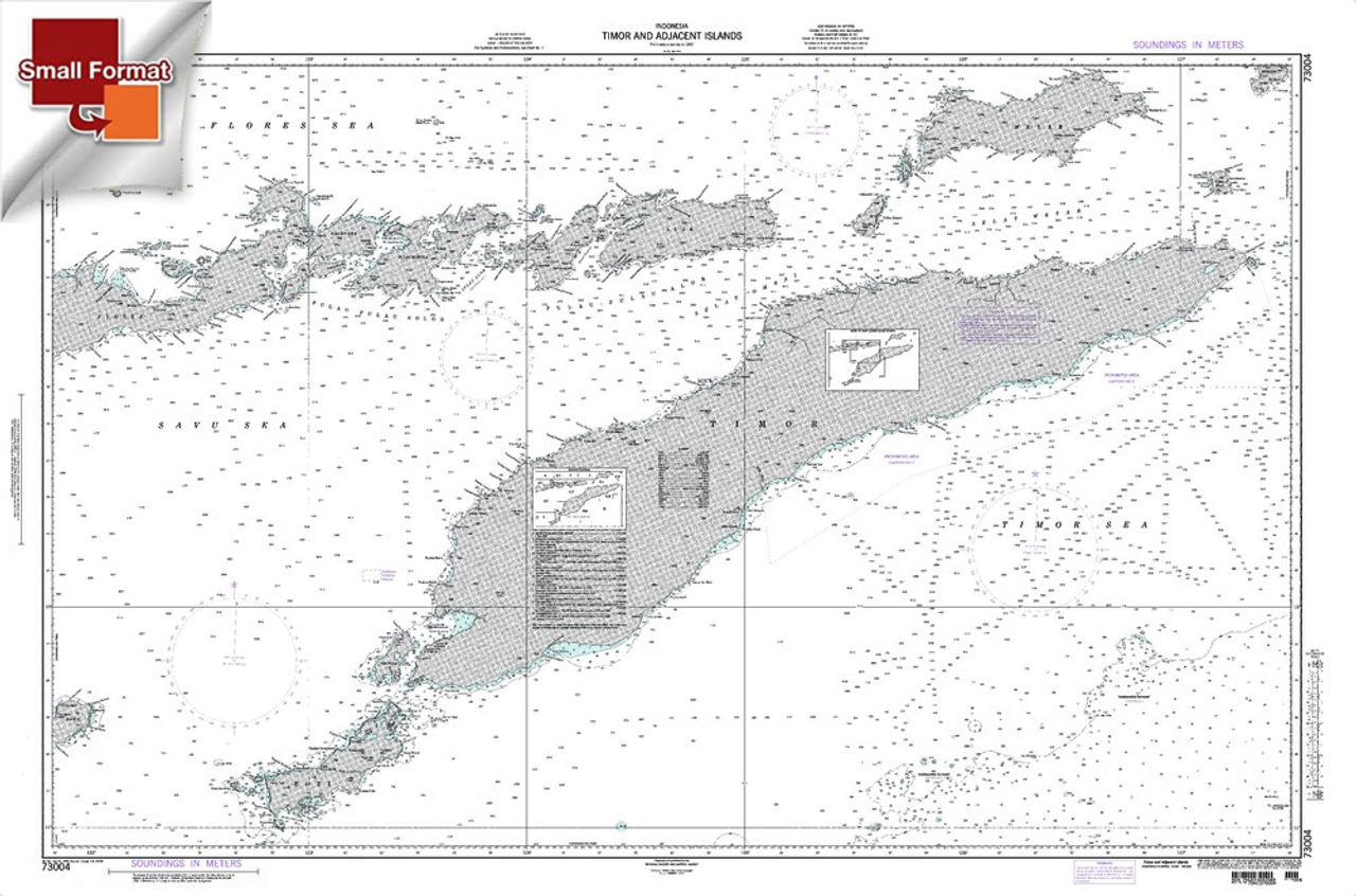NGA Chart 73004: Timor And Adjacent Islands Indonesia, Approx. Size 21" x 30" (SMALL FORMAT WATERPROOF)