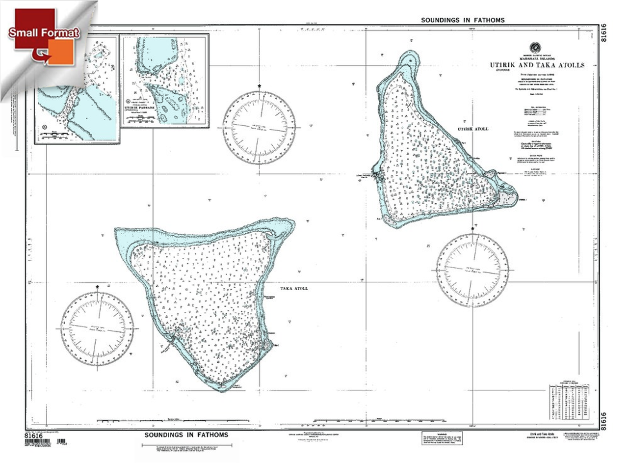 NGA Chart 81616: Utirik And Taka Atolls Marshall Is, Approx. Size 21" x 29" (SMALL FORMAT WATERPROOF)
