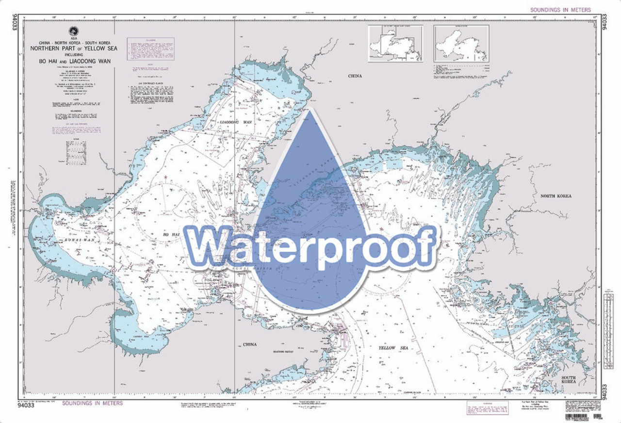 Waterproof NGA Chart 94033: Northern Part of Yellow Sea Including Bo Hai and Liaodong Wan