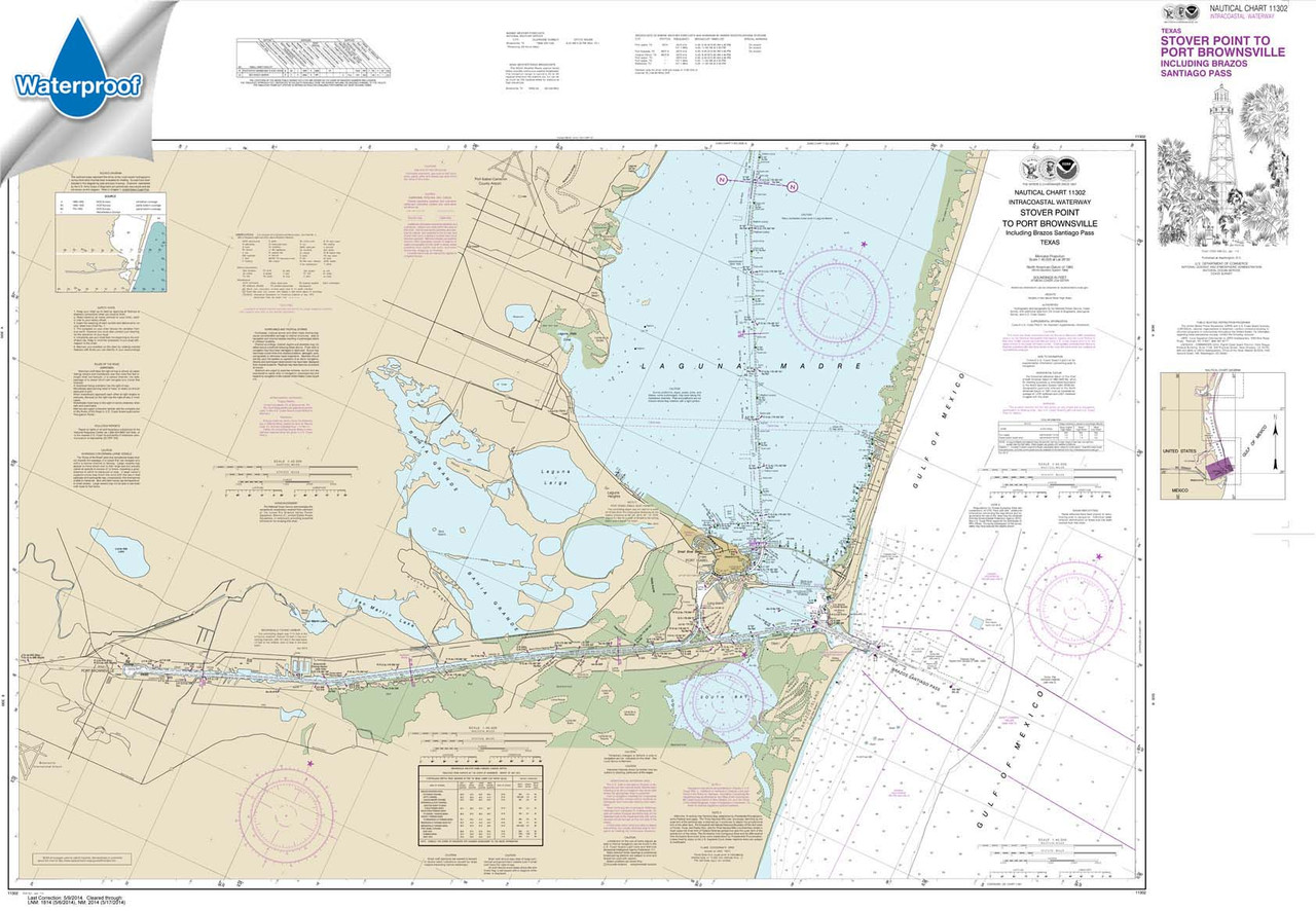 Waterproof NOAA Chart 11302: Intracoastal Waterway Stover Point to Port Brownsville: including Brazos Santiago Pass