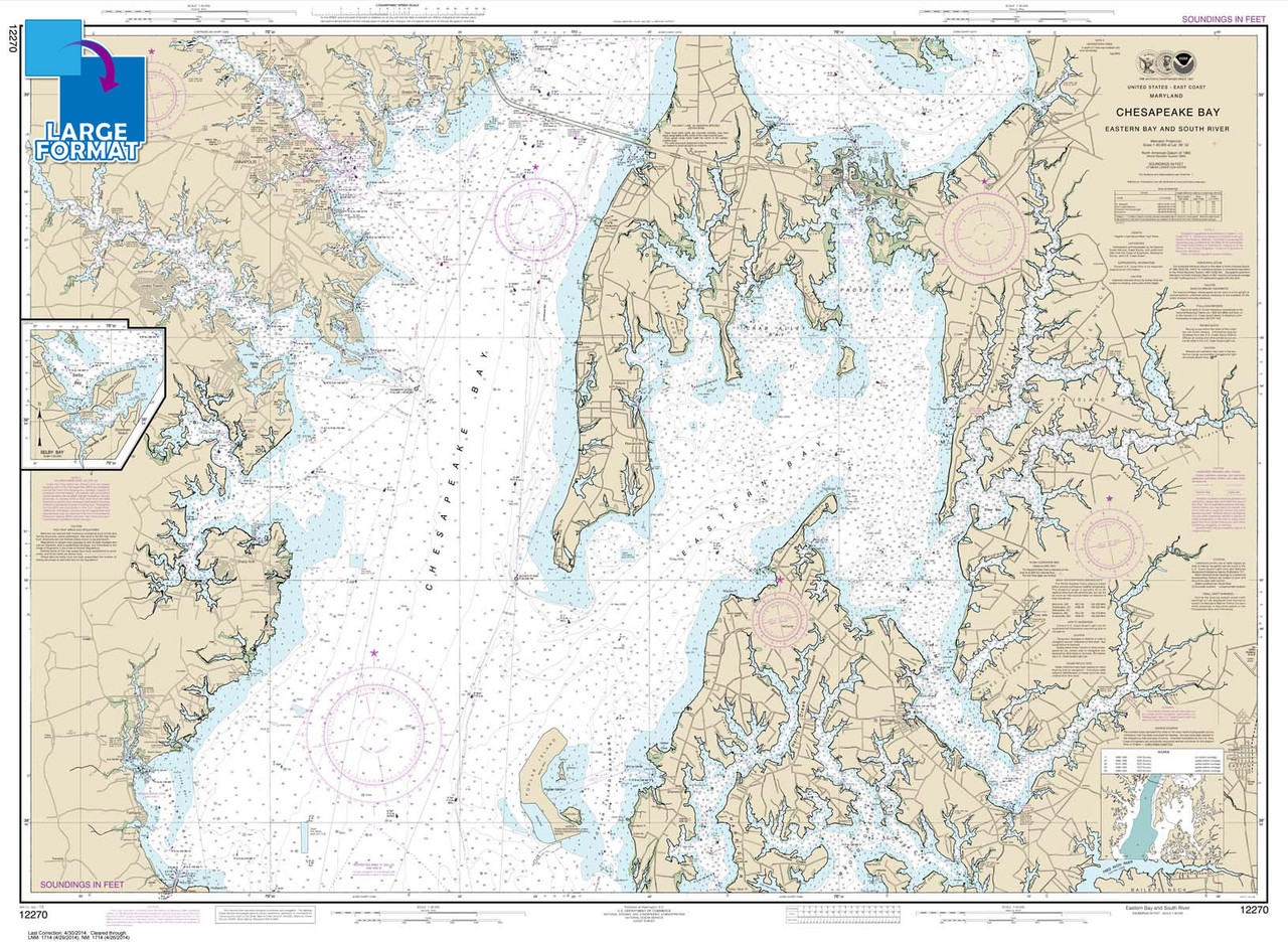 Large Format NOAA Chart 12270: Chesapeake Bay Eastern Bay and South River; Selby Bay