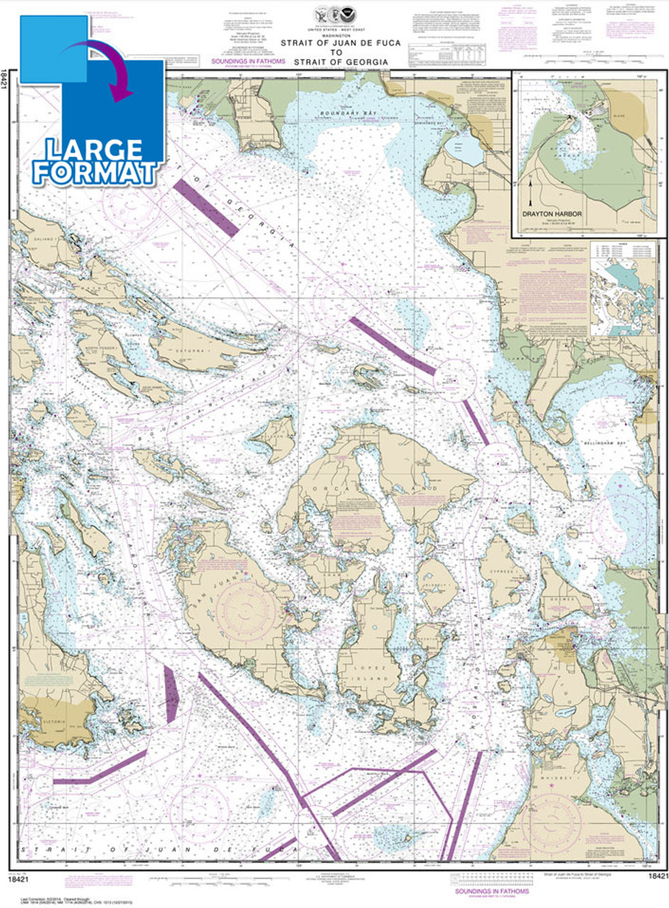 Large Format NOAA Chart 18421: Strait of Juan de Fuca to Strait of Georgia;Drayton Harbor