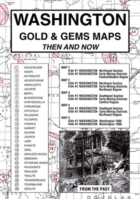Washington Gold and Gems Map, Then and Now