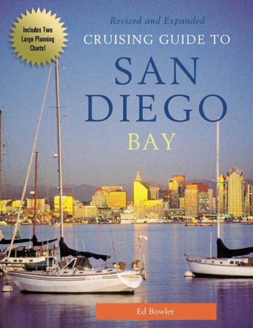 CRUISING GUIDE TO THE SAN DIEGO BAY