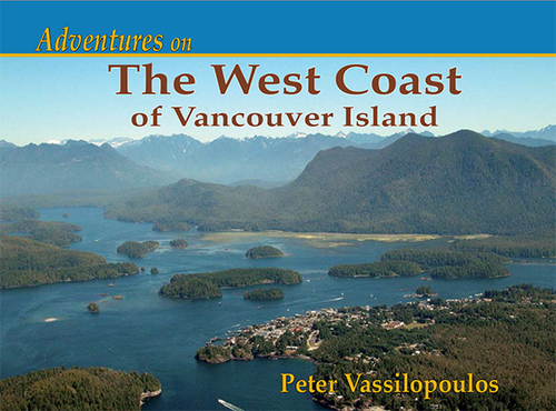 Adventures on the West Coast of Vancouver Island