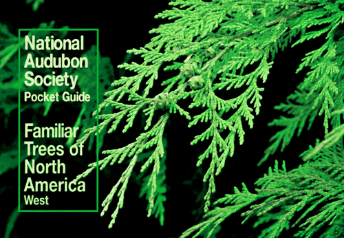 National Audubon Society Pocket Guide to Familiar Trees of North America: West
