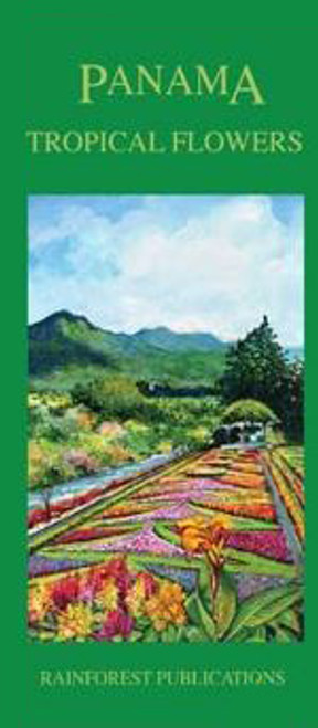Panama Tropical Flowers (Folding Pocket Guide)
