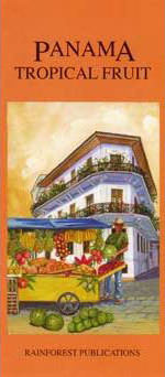 Panama: Tropical Fruit (Folding Pocket Guide)