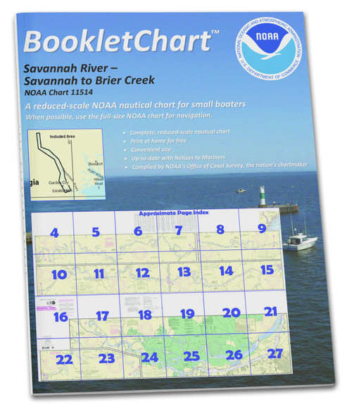 NOAA BookletChart 11514: Savannah River Savannah to Brier Creek NOAA BookletChart 11514: Savannah River Savannah to Brier Creek