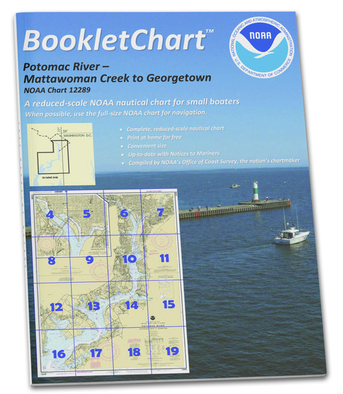 HISTORICAL NOAA BookletChart 12289: Potomac River Mattawoman Creek to Georgetown;Washington Harbor, Handy 8.5" x 11" Size. Paper Chart Book Designed for use Aboard Small Craft