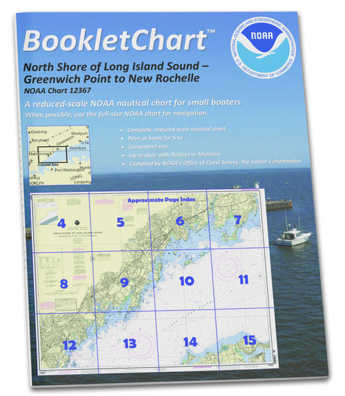 NOAA BookletChart 12367: North Shore of Long Island Sound Greenwich Point to New Rochelle