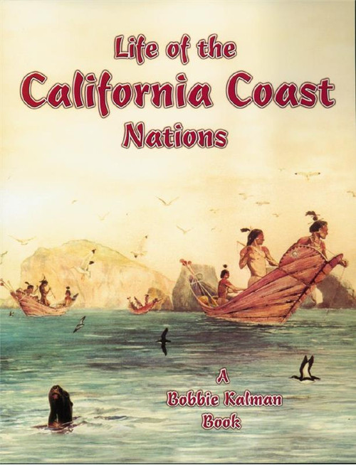 Life of the California Coast Nations