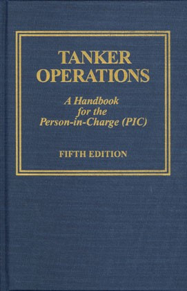 Tanker Operations: A Handbook for the Person-in-Charge
