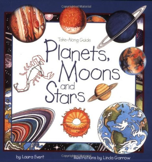 Take-Along Guide: Planets, Moons and Stars