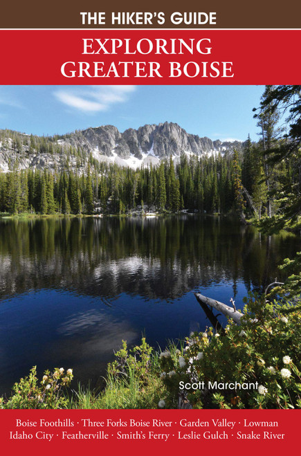 The Hiker's Guide: Exploring Greater Boise