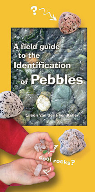 Field Guide to Identification of Pebbles (Folding Pocket Guide)