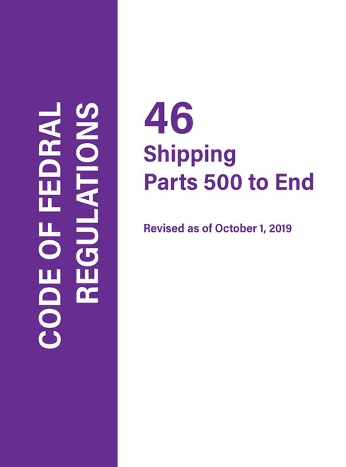 Code of Federal Regulations CFR 46, Part: Parts 500-END
