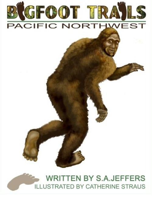 Bigfoot Trails: Pacific Northwest