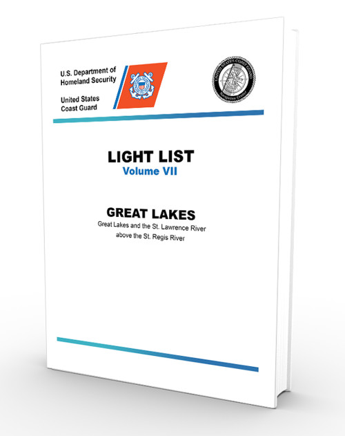 USCG Light List VII 2023: Great Lakes Great Lakes and the St. Lawrence River above the St. Regis River