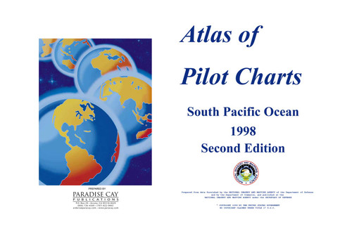 Pub. 107 Atlas of Pilot Charts South Pacific