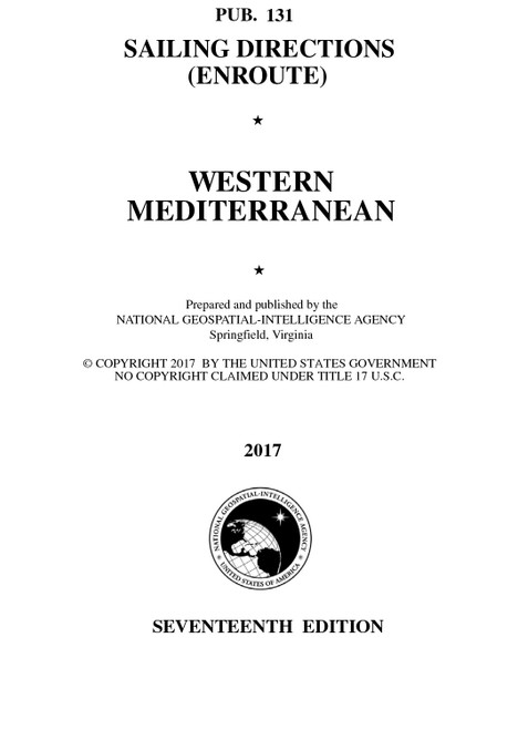 PUB 131: Sailing Directions Enroute: Western Mediterranean (CURRENT EDITION)