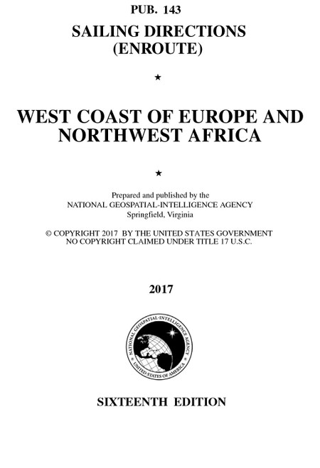 PUB 143 Sailing Directions Enroute: West Coast of Europe and Northwest Africa (CURRENT EDITION)