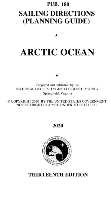 PUB. 180 Sailing Directions Planning Guide: Arctic Ocean  (CURRENT EDITION)