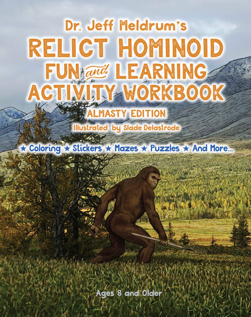 Relict Hominoid Fun and Learning Activity Workbook: Almasty Edition