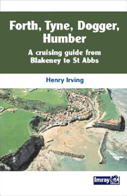 Forth, Tyne, Dogger, Humber, 5th edition (Imray)