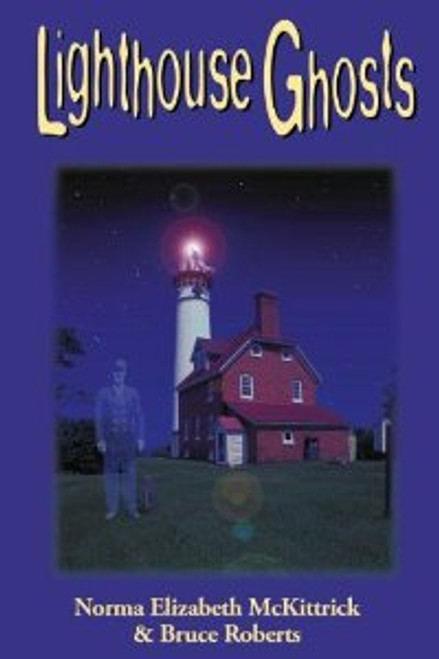 Lighthouse Ghosts