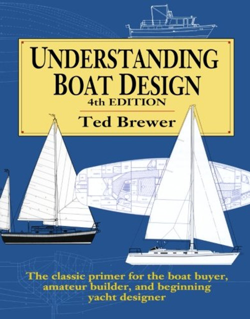 Understanding Boat Design, 4th edition