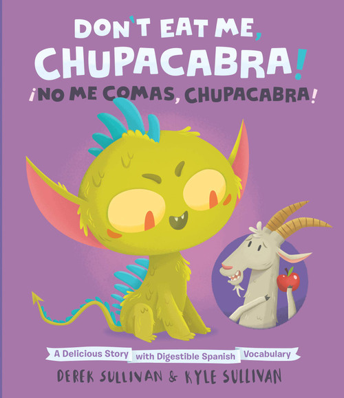Don't Eat Me, Chupacabra!