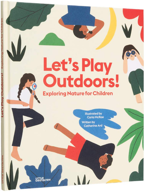 Letâ€™s Play Outdoors!: Exploring Nature for Children