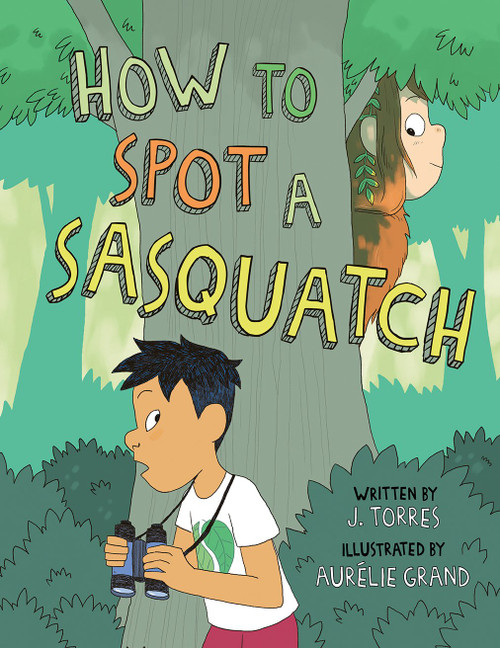 How to Spot a Sasquatch PAPERBACK