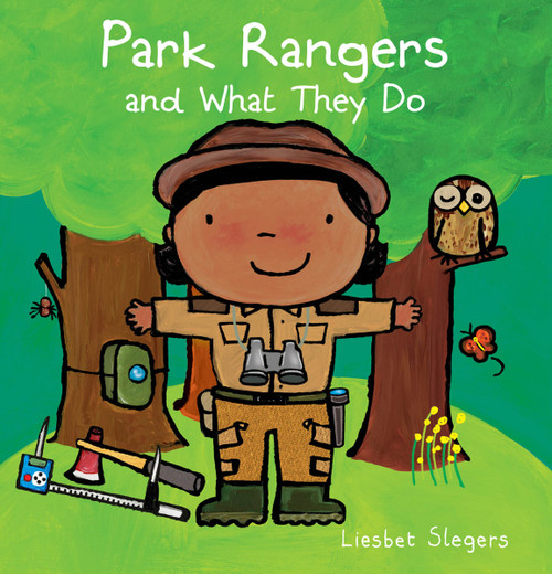 Park Rangers and What They Do (BOARD BOOK)