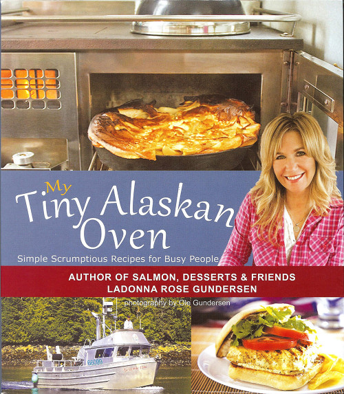 My Tiny Alaska Oven