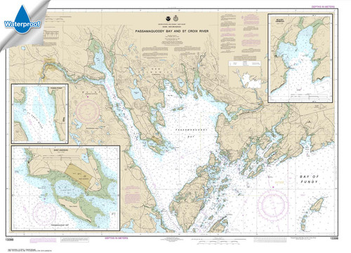 Waterproof NOAA Chart 13398: Passamaquoddy Bay and St. Croix River; Beaver Harbor; Saint Andrews; Todds Point