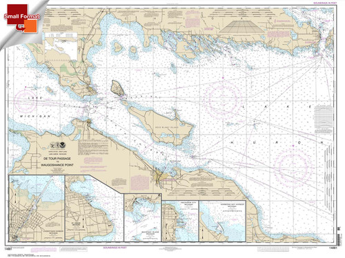 Small Format NOAA Chart 14881: Detour Passage to Waugoshance Pt.;Hammond Bay Harbor;Mackinac Island;Cheboygan;Mackinaw City;St. lgnace