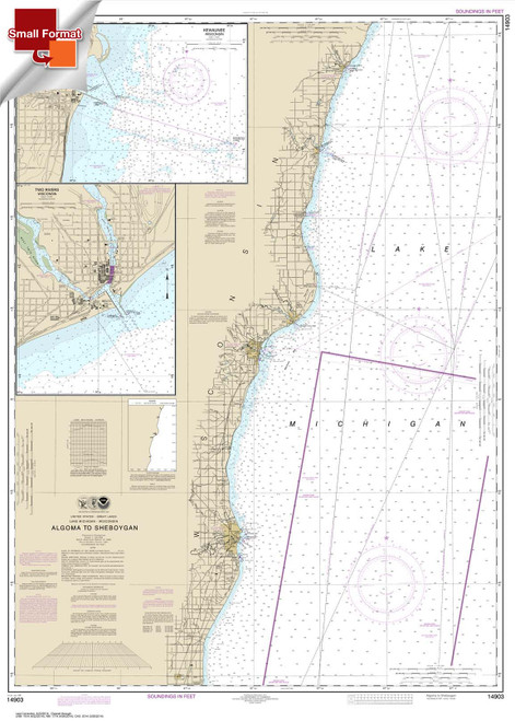 Small Format NOAA Chart 14903: Algoma to Sheboygan;Kewaunee;Two Rivers