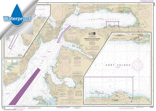 Waterproof NOAA Chart 16707: Prince William Sound-Valdez Arm and Port Valdez;Valdez Narrows;Valdez and Valdez Marine Terminal