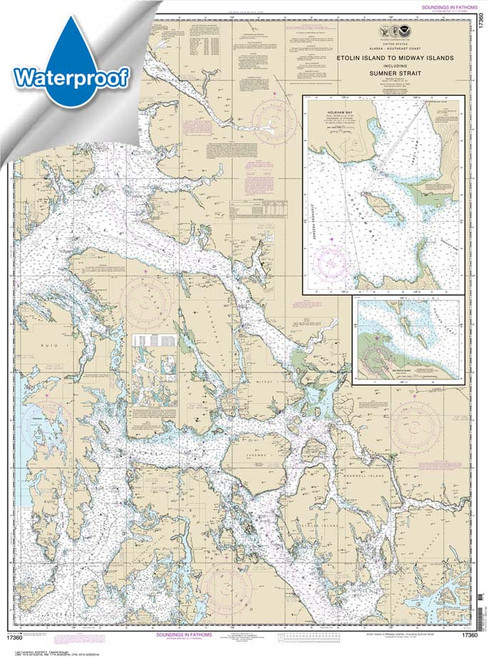 HISTORICAL WATERPROOF NOAA Chart 17360: Etolin Island to Midway Islands: including Sumner Strait;Holkham Bay;Big Castle Island