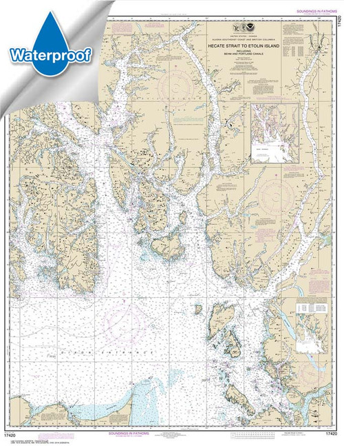 Waterproof NOAA Chart 17420: Hecate Strait to Etolin Island: including Behm and Portland Canals