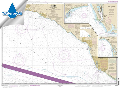 Waterproof NOAA Chart 18725: Port Hueneme to Santa Barbara;Santa Barbara;Channel Islands Harbor and Port Hueneme;Ventura