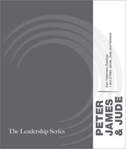 New Testament Theology: Peter, James, and Jude New Testament Theology: Peter, James, and Jude