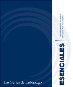Understanding the Essentials of Sound Doctrine (Spanish) Understanding the Essentials of Sound Doctrine (Spanish)