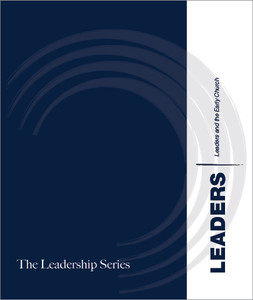 Leaders and the Early Church