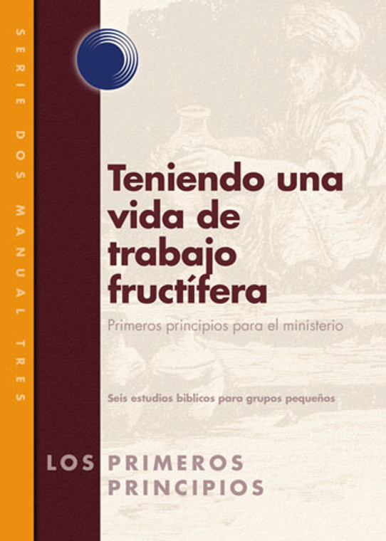 Envisioning Fruitful LifeWork (Spanish)