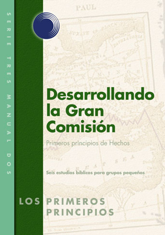 Unfolding the Great Commission (Spanish) Unfolding the Great Commission (Spanish)